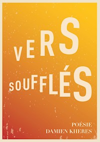 Vers soufflés - Damien Kheres - E-Book