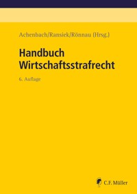 Handbuch Wirtschaftsstrafrecht - Hans Achenbach - E-Book