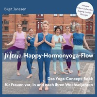 Mein Happy-Hormonyoga-Flow - Birgit Janssen - E-Book