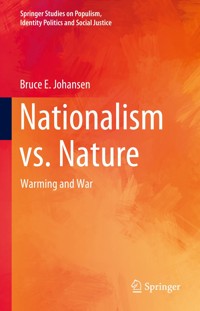 Nationalism vs. Nature - Bruce E. Johansen - E-Book