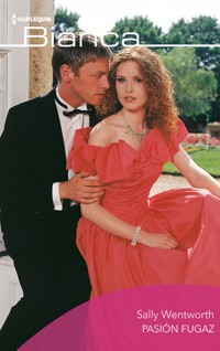 Pasión fugaz - SALLY WENTWORTH - E-Book