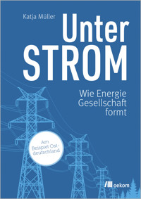 Unter Strom - Katja Müller - E-Book
