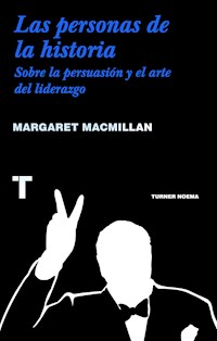 Las personas de la historia - Margaret MacMillan - E-Book