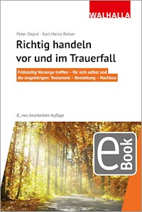 Richtig handeln vor und im Trauerfall - Peter Depré - E-Book