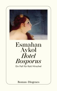 Hotel Bosporus - Esmahan Aykol - E-Book