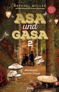Asa und Gasa 2 - Raphael Müller - E-Book