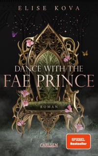 Married into Magic: Dance with the Fae Prince - Elise Kova - E-Book
