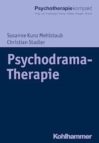 Psychodrama-Therapie - Christian Stadler - E-Book