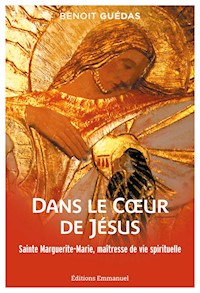 Dans le coeur de Jésus - Jean-Luc Moens - E-Book