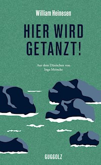 Hier wird getanzt! - William Heinesen - E-Book