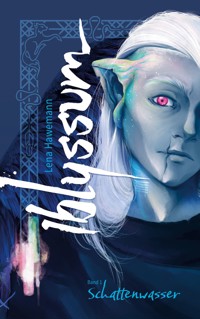 Iblyssum - Lena Hawemann - E-Book