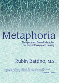 Metaphoria - Rubin Battino - E-Book