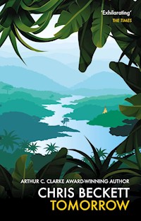 Tomorrow - Chris Beckett - E-Book