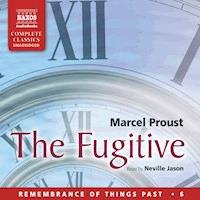 The Fugitive (Unabridged) - Marcel Proust - Hörbuch