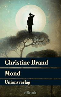 Mond - Christine Brand - E-Book
