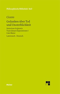 Gedanken über Tod und Unsterblichkeit - Marcus Tullius Cicero - E-Book