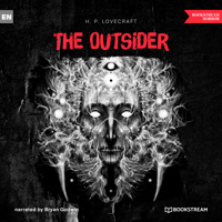 The Outsider (Unabridged) - H. P. Lovecraft - Hörbuch