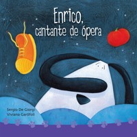 Enrico, cantante de ópera - Viviana Garófoli - Hörbuch