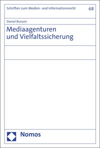 Mediaagenturen und Vielfaltssicherung - Daniel Bunsen - E-Book