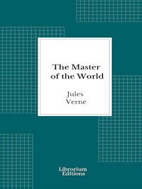 The Master of the World - Jules Verne. - E-Book