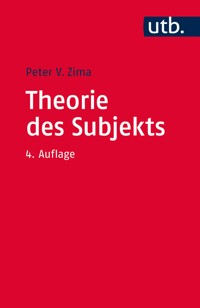 Theorie des Subjekts - Peter V. Zima - E-Book