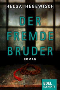 Der fremde Bruder - Helga Hegewisch - E-Book
