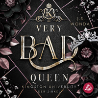 Very Bad Queen - J. S. Wonda - Hörbuch