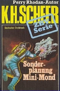 ZBV 25: Sonderplanung Mini-Mond - K.H. Scheer - E-Book