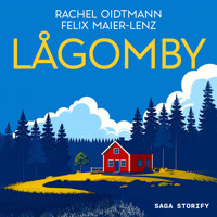 Lågomby - Rachel Oidtmann - Hörbuch