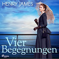 Vier Begegnungen (Ungekürzt) - Henry James - Hörbuch