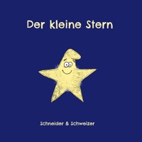 Der kleine Stern - Christine Schneider - E-Book