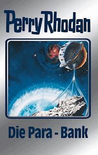 Perry Rhodan 67: Die Para-Bank (Silberband) - H. G. Ewers - E-Book