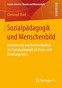 Sozialpädagogik und Menschenbild - Christoph Ried - E-Book
