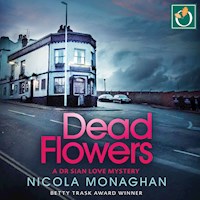 Dead Flowers - Nicola Monaghan - Hörbuch