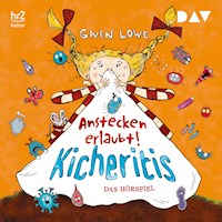 Kicheritis – Anstecken erlaubt! - Gwen Lowe - Hörbuch