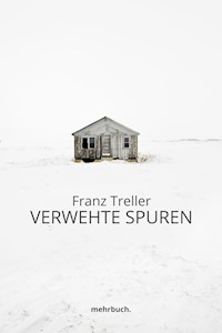 Verwehte Spuren - Franz Treller - E-Book