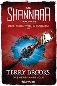 Die Shannara-Chroniken: Der Magier von Shannara 1 - Das verbannte Volk - Terry Brooks - E-Book