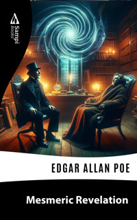 Mesmeric Revelation - Edgar Allan Poe - E-Book