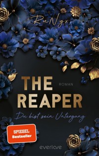 The Reaper – Du bist sein Untergang - RuNyx - E-Book