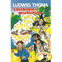 Ludwig Thoma, Lausbubengeschichten / Hauptmann Semmelmeier - Ludwig Thoma - Hörbuch