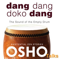 Dang Dang Doko Dang - OSHO - Hörbuch