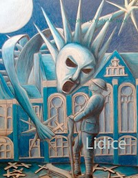 Lidice - Stephan D. Yada-Mc Neal - E-Book