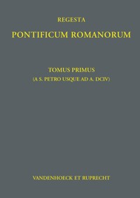 Regesta Pontificum Romanorum - Philipp Jaffé - E-Book