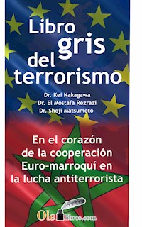 El libro gris del terrorismo - Kei Nakagawa - E-Book