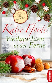 Weihnachten in der Ferne - Katie Fforde - E-Book