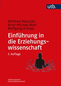 Einführung in die Erziehungswissenschaft - Winfried Marotzki - E-Book