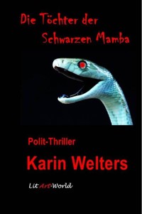 Die Töchter der Schwarzen Mamba - Karin Welters - E-Book