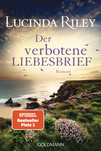 Der verbotene Liebesbrief - Lucinda Riley - E-Book