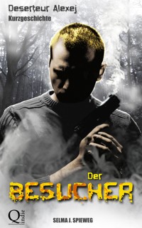 Der Besucher - Selma J. Spieweg - kostenlos E-Book