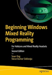 Beginning Windows Mixed Reality Programming - Sean Ong - E-Book